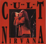 Cult Nirvana Front (NYC 1985)